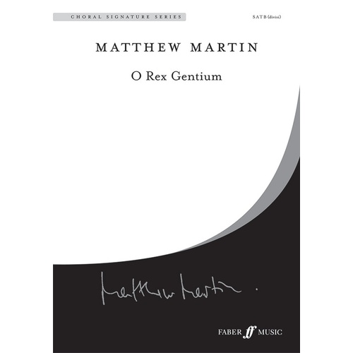 O Rex Gentium SATB