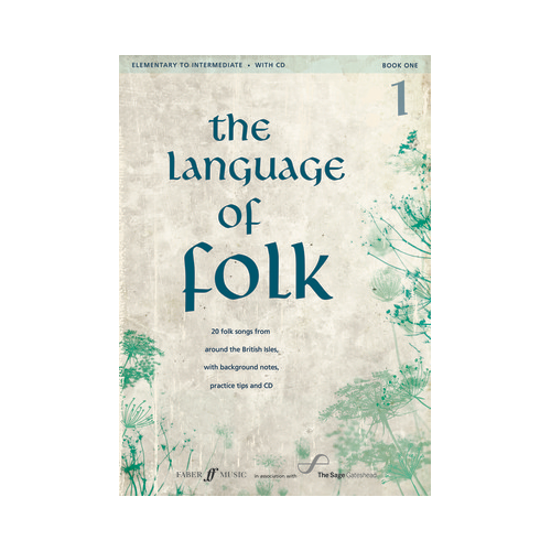 Language of Folk Voice EL/IN Vocal Sheet Music Grades 5-8 with CD and Practice Tips