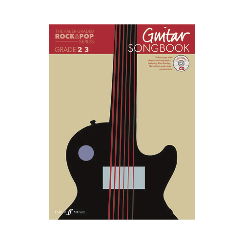 Faber Graded Rock & Pop Guitar Songbook Initial – Grade 2-3 BK/CD