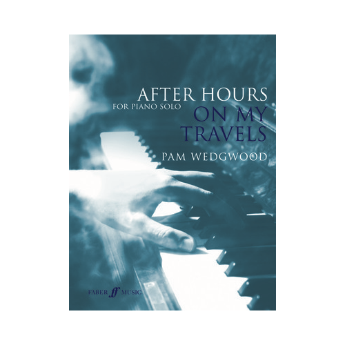 After Hours: On My Travels Piano Solos Sheet Music
