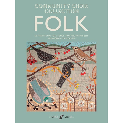 Community Choir Collection Folk Mixed Voices