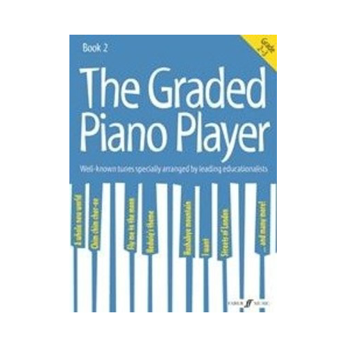 The Graded Piano Player Book 2 for Grades 2-3
