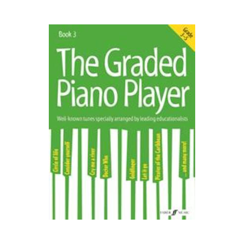 The Graded Piano Player Book 3 for Grades 3-5