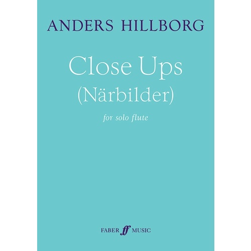 Close Ups Narbilder For Solo Flute