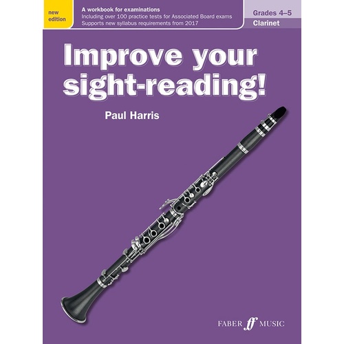 Improve Your Sight Reading Clarinet Grades 4-5