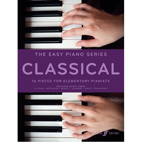 The Easy Piano Series: Classical Sheet Music for Grade 1-2 Pianists