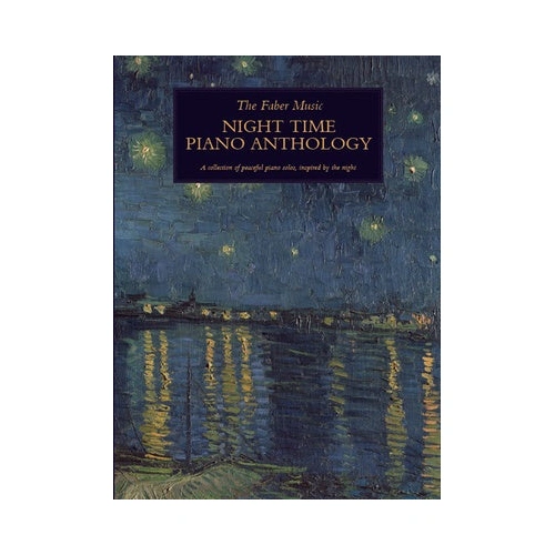 Faber Music Night Time Piano Anthology - Sheet Music for Intermediate Pianists