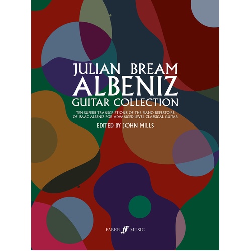 Julian Bream: Albeniz Guitar Collection - 10 Transcriptions for Advanced Classical Guitar