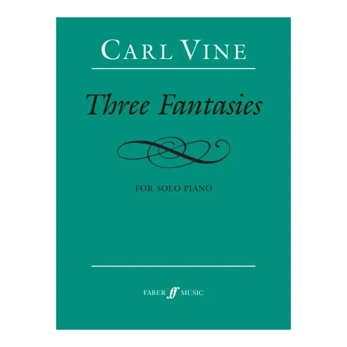 Three Fantasies - Piano Solo Sheet Music by Carl Vine