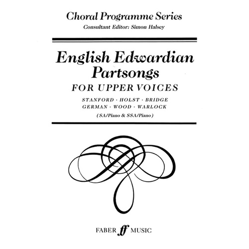 English Edwardian Partsongs SSA Acc