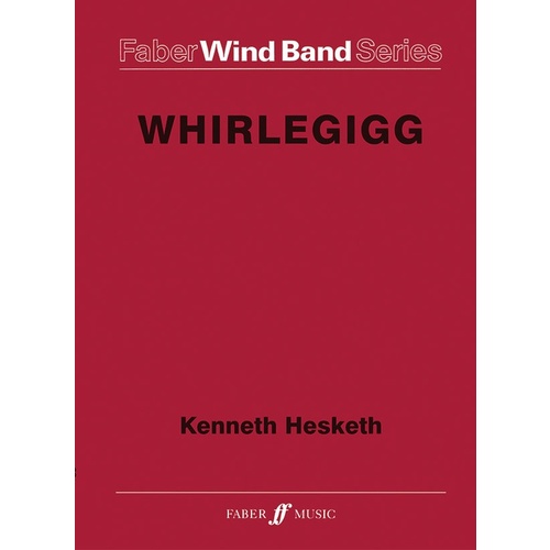 Whirlegig Wind Band Score/Parts