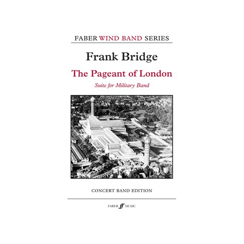Pageant of London Wind Band Sheet Music for Concert Band Gr 4