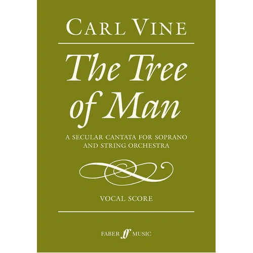 Tree of Man Vocal Score by Carl Vine