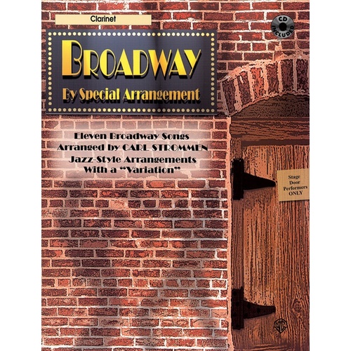 Broadway by Special Arrangement Clarinet Sheet Music Book with CD