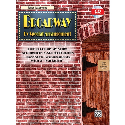 Broadway By Special Arrangement Tenor Sax Book/CD