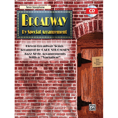 Broadway by Special Arrangement Tenor Sax Book with CD