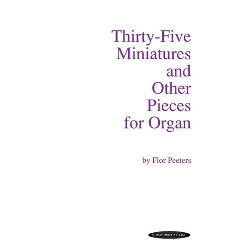 Miniatures 35 For Organ