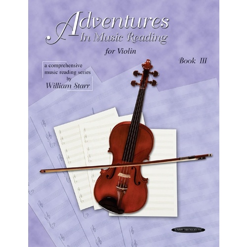 Adventures In Music Reading For Violin Book 3