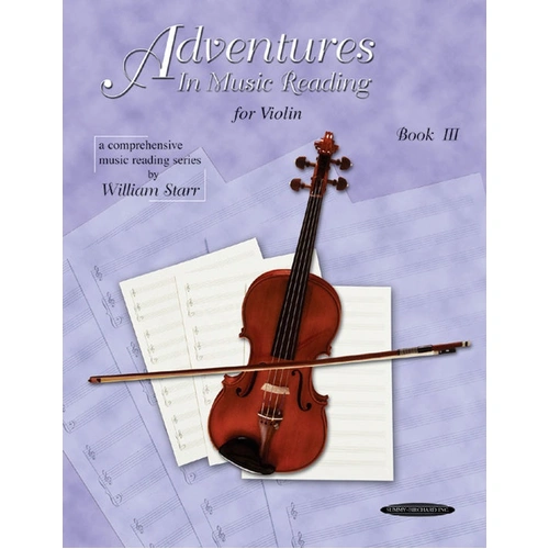 Adventures in Music Reading for Violin Book 3 - Sheet Music and Method Book