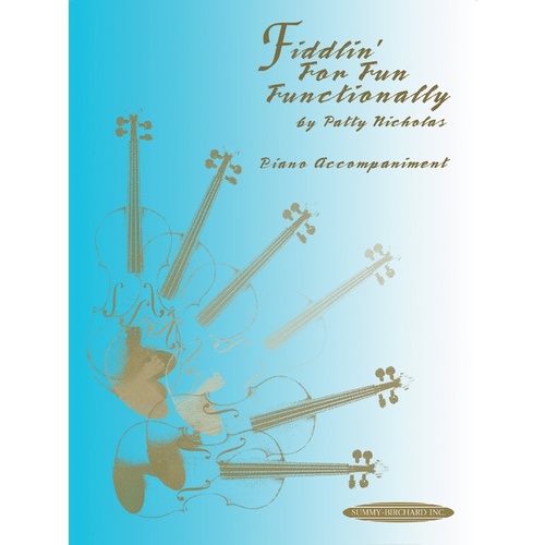 Fiddlin' For Fun Functionally Piano Accompaniment