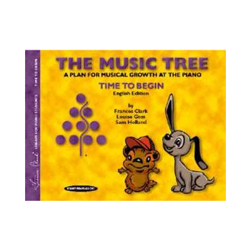 Music Tree Student's Book Time to Begin - Piano by Clark/Goss/Holland Summy Birchard 0685S