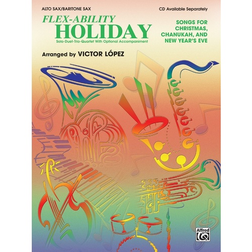 Flexability Holiday Alto Sax / Baritone Sax