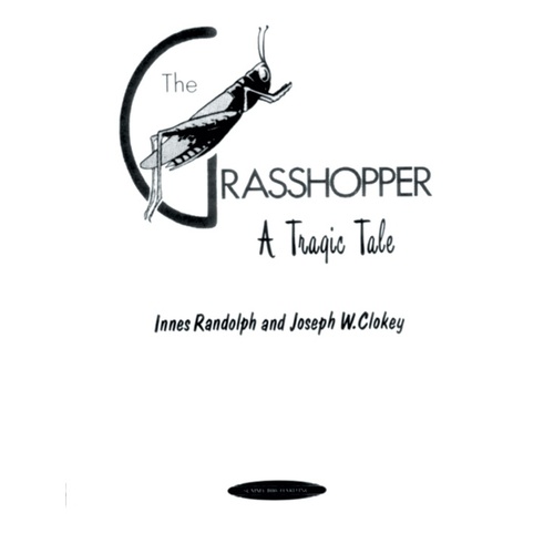 Grasshopper A Tragic Tale SATB