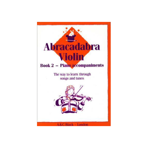 Abracadabra Violin Book 2 with Piano Accompaniment