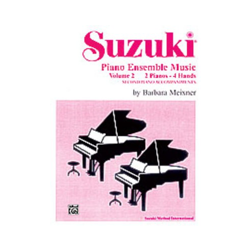 Suzuki Piano Ensemble Music Volume 2 for Piano Duo