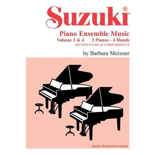 Suzuki Piano Ensemble Music Volume 3 & 4 for Piano D