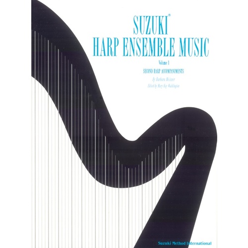 Suzuki Harp Ensemble Music Volume 1