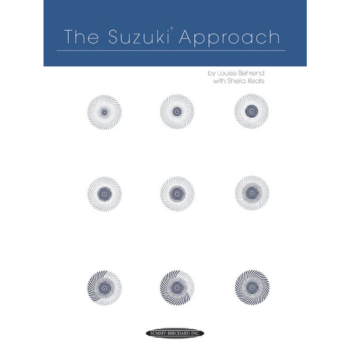 Behrend Suzuki Approach Text by Summy Birchard 0768