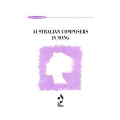 Australian Composers in Song Vocal Selections