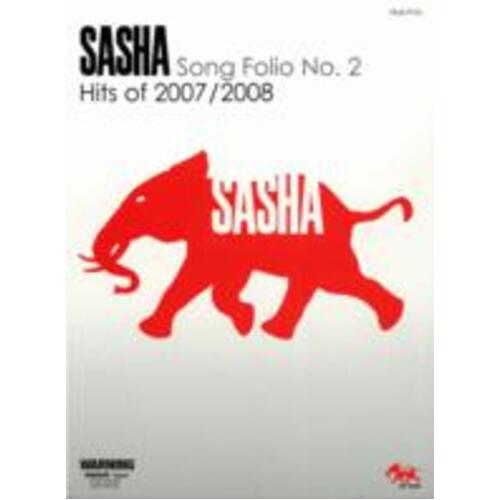 Sasha Song Folio No 2: Hits of 07-08 True PVG Songbook