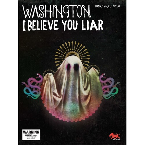 Washington - I Believe You Liar PVG Songbook for Guitar and Piano
