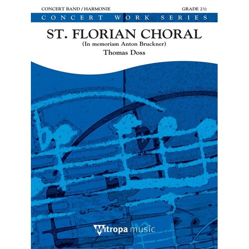 St Florian Choral Concert Band 2.5 Score/Parts