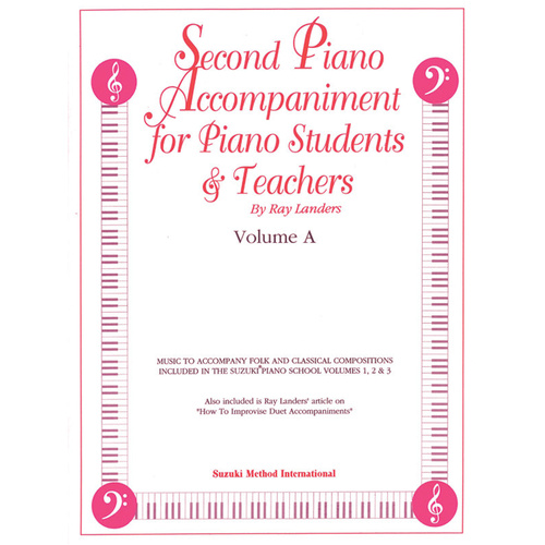 Second Piano Accompaniments Volume A - Suzuki Piano School Duet Arrangements