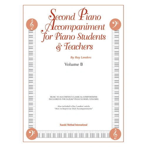 Second Piano Accompaniments Volume B - Suzuki Piano School Duet Arrangements