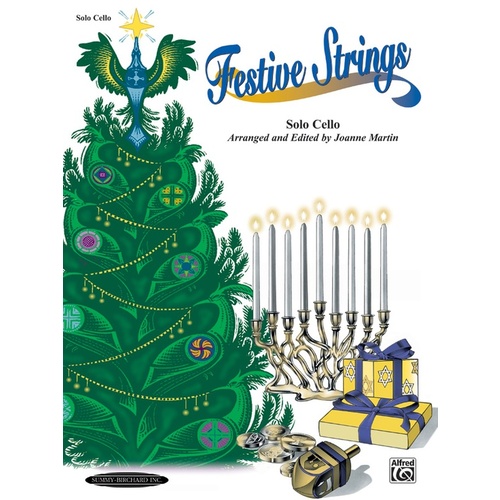 Festive Strings For Solo Instruments Solo Cello