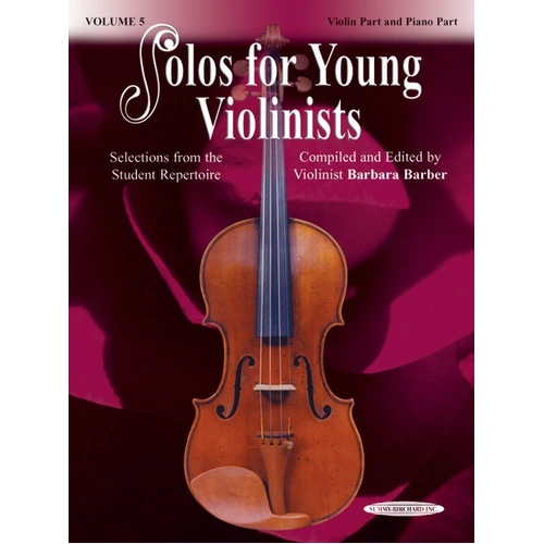 Solos for Young Violinists Volume 5 - Violin/Piano Accompaniment Edited by Barber Summy Birchard 0992