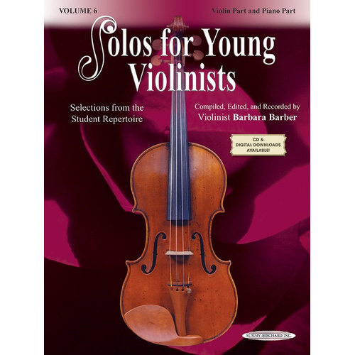 Solos for Young Violinists Volume 6 - Violin/Piano Accompaniment Edited by Barber Summy Birchard 0993
