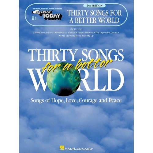 EZ Play 91 Thirty Songs for a Better World - Piano/Keyboard Sheet Music