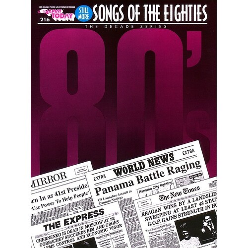 EZ Play 216 Still More Songs Of The 80s (Softcover Book)