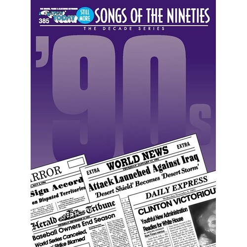 EZ Play 385 Still More Songs Of The 90s (Softcover Book)