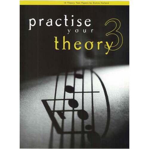 Practise Your Theory Gr 3 (Softcover Book)