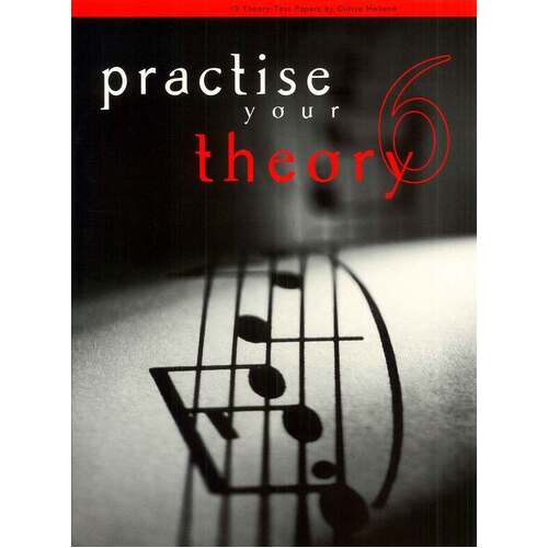 Practise Your Theory Gr 6