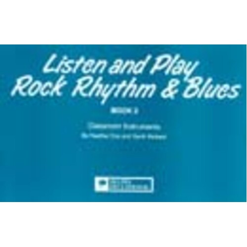 Listen And Play Rock R & B Book 2 Students Book (O/P)