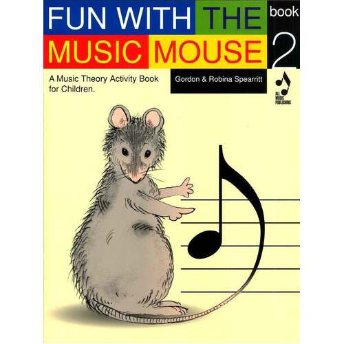 Fun With The Music Mouse Book 2 Answers Included (Softcover Book)