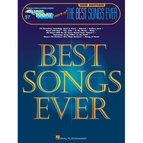 More of the Best Songs Ever EZ Play 57 - 2nd Edition, 208 Pages, Keyboard, Hal Leonard, 71 All-Time Favorites