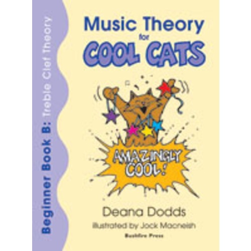 Music Theory For Cool Cats Beginner Book B Tc Ed